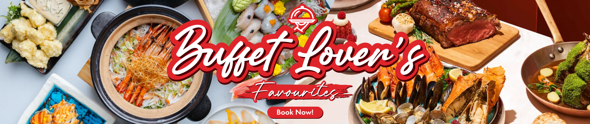 Buffet Lovers’ Favourites