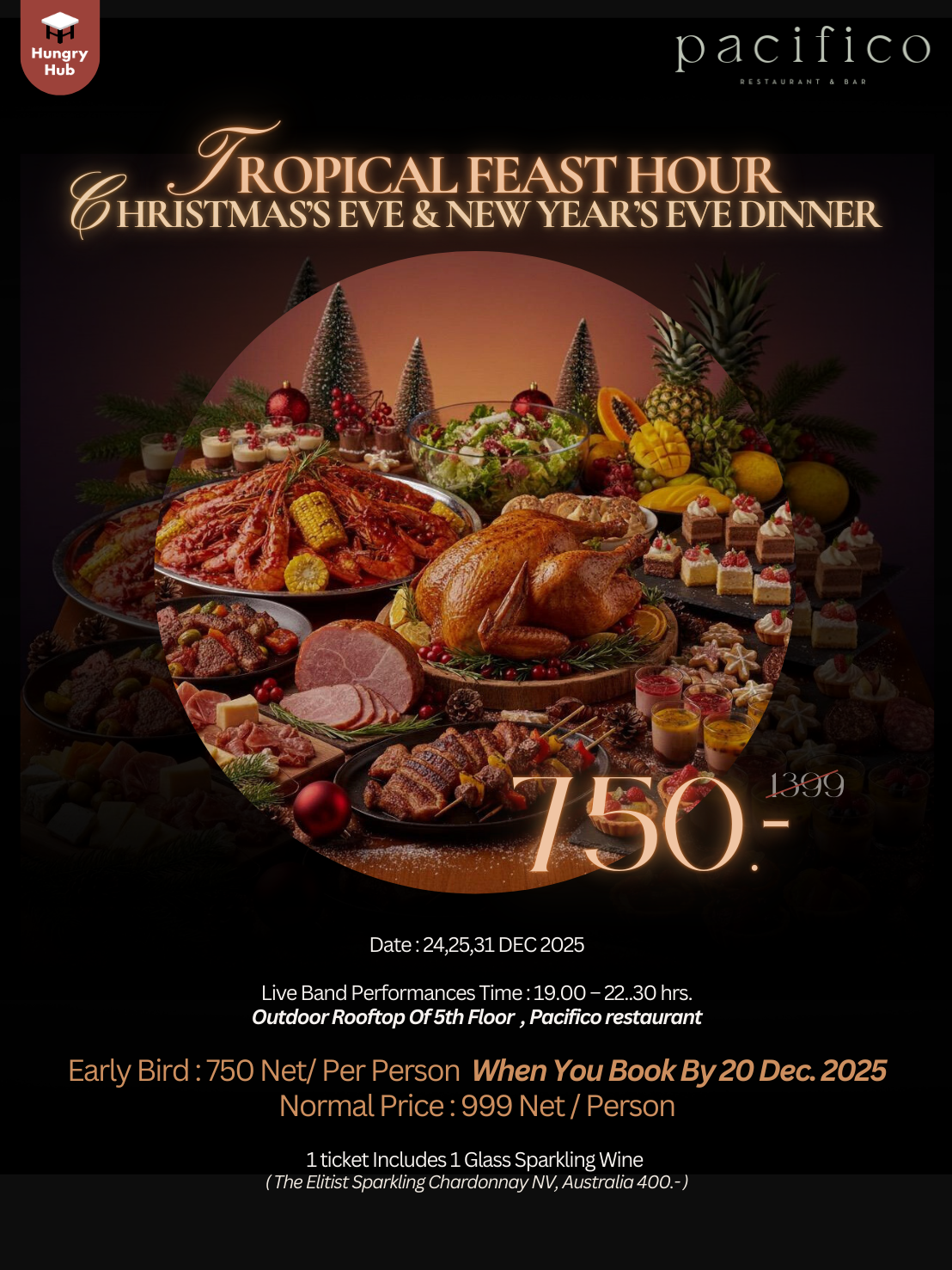 Pacifico Restaurant at Pipa Hotel Bangkok Tropical Feast Hour, Christmas Eve & New Year's Eve Dinner 