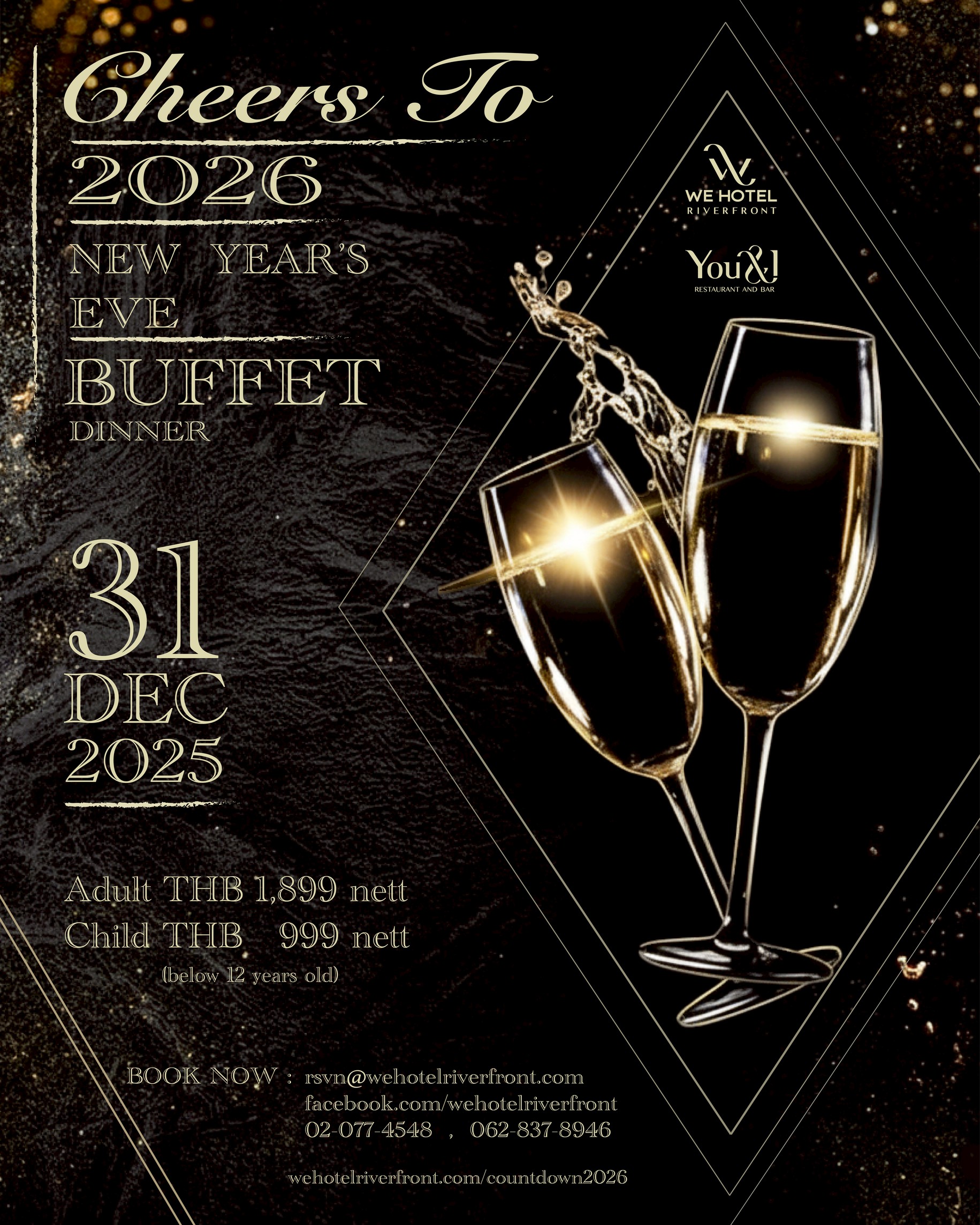 You & I Restaurant and Bar at We Hotel Riverfront Cheers To 2026 l New Years Eve Buffet Dinner (31 Dec 2025)