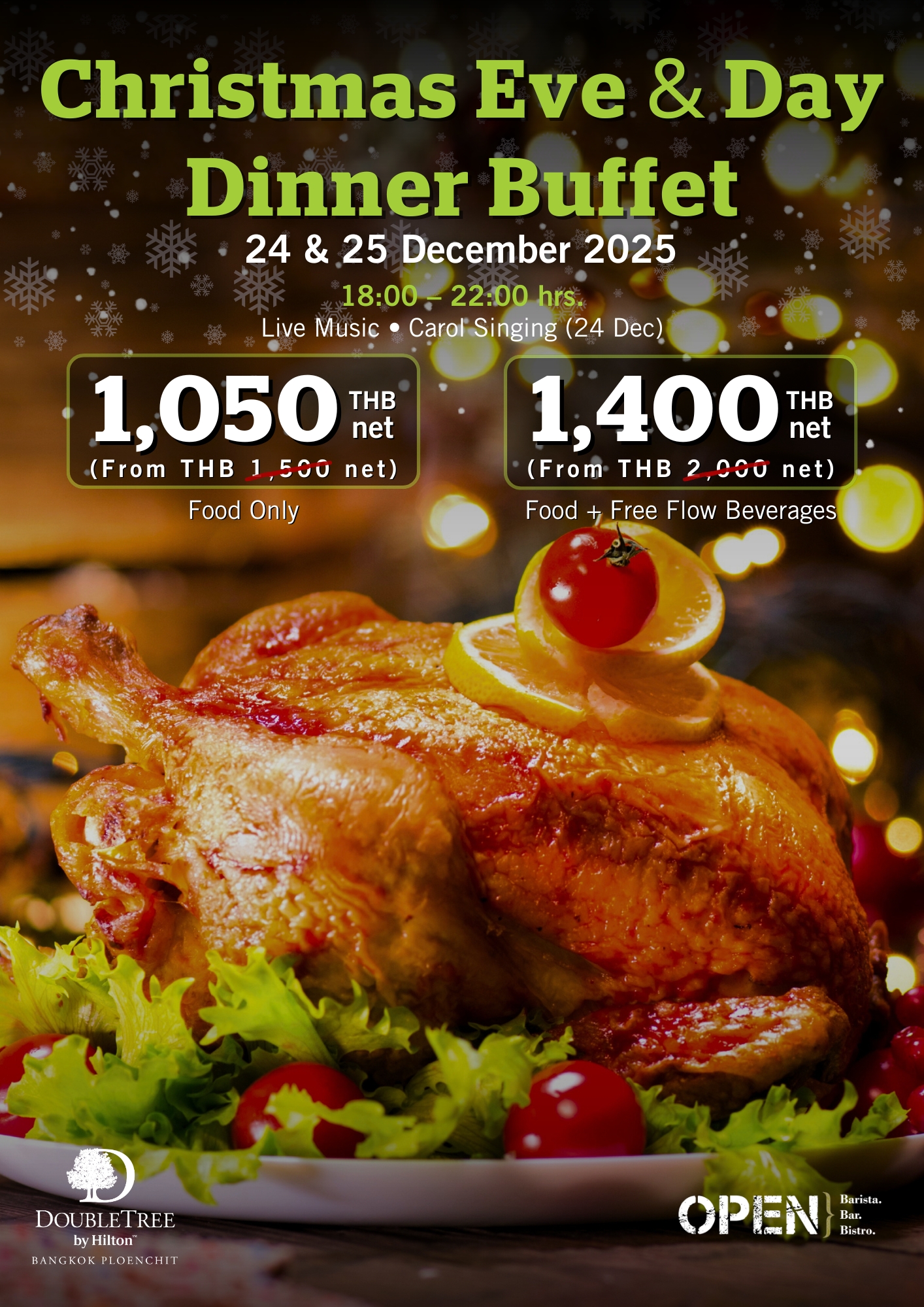 OPEN at DoubleTree by Hilton Bangkok Ploenchit Christmas Eve & Day Dinner Buffet (24&25 December 2025) ⎸ Food Only
