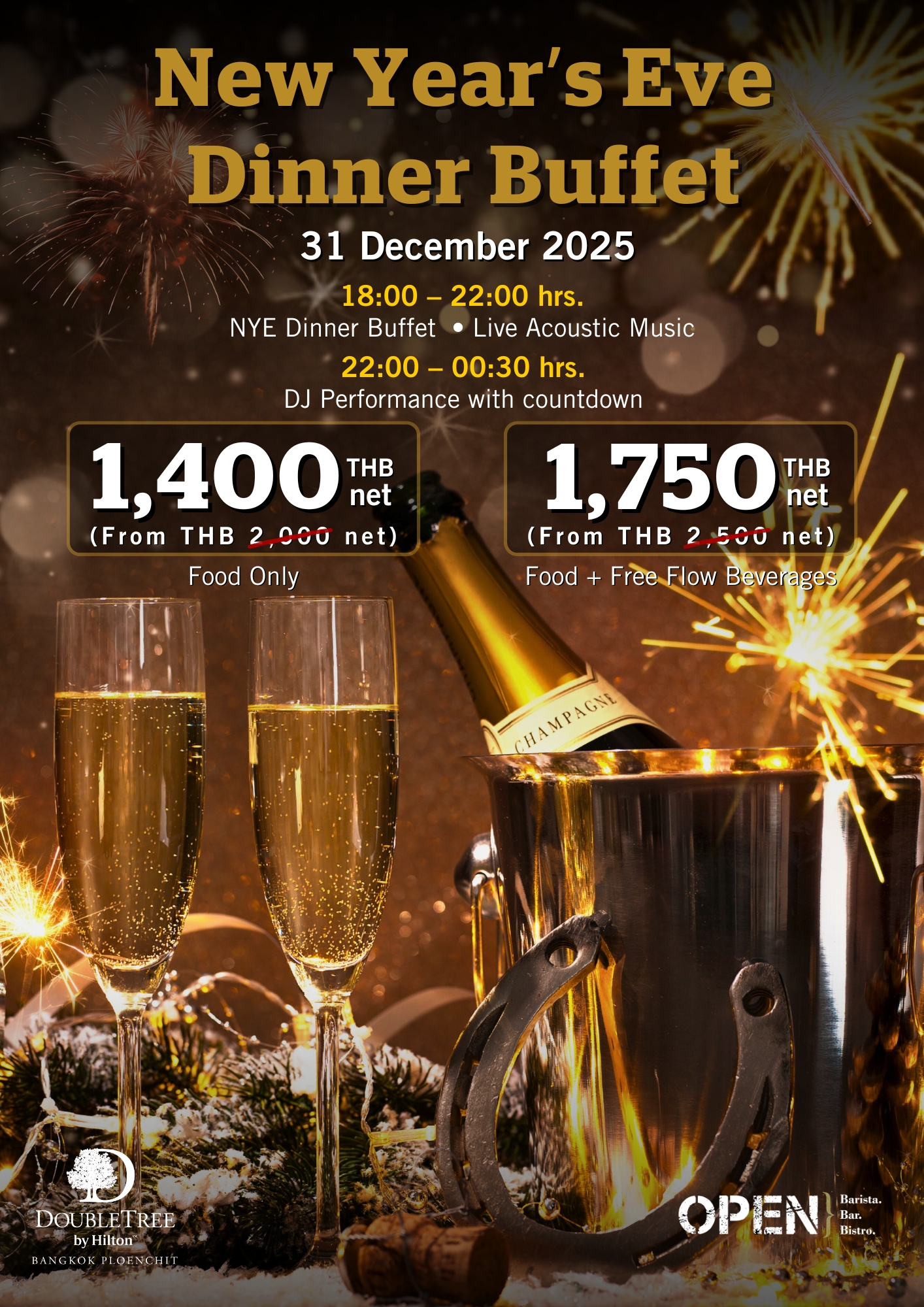 OPEN at DoubleTree by Hilton Bangkok Ploenchit New Year's Eve Dinner Buffet (Food Only)