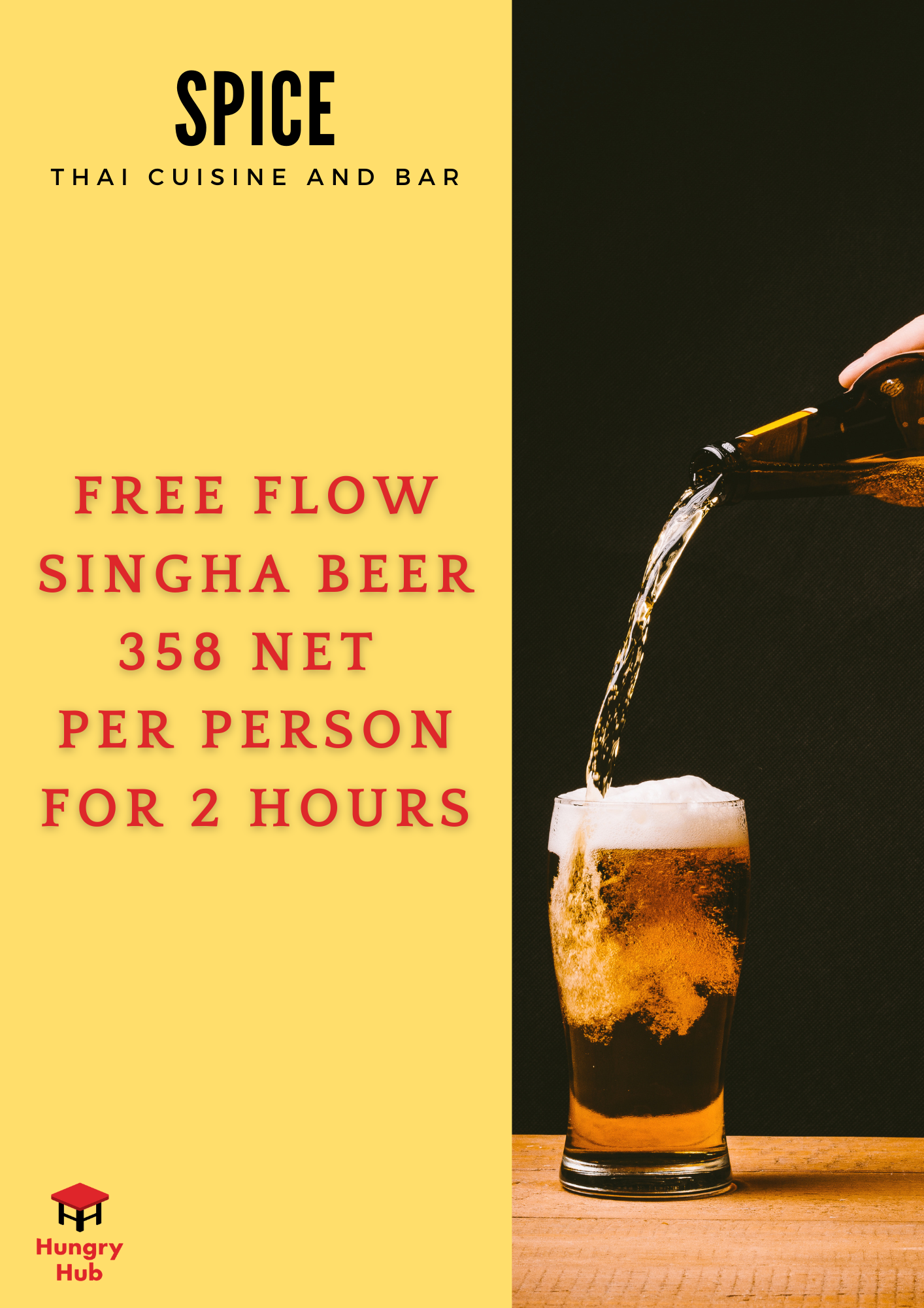 SPICE Thai Cuisine and Bar  Free Flow Singha Beer 2 Hours (No Food)