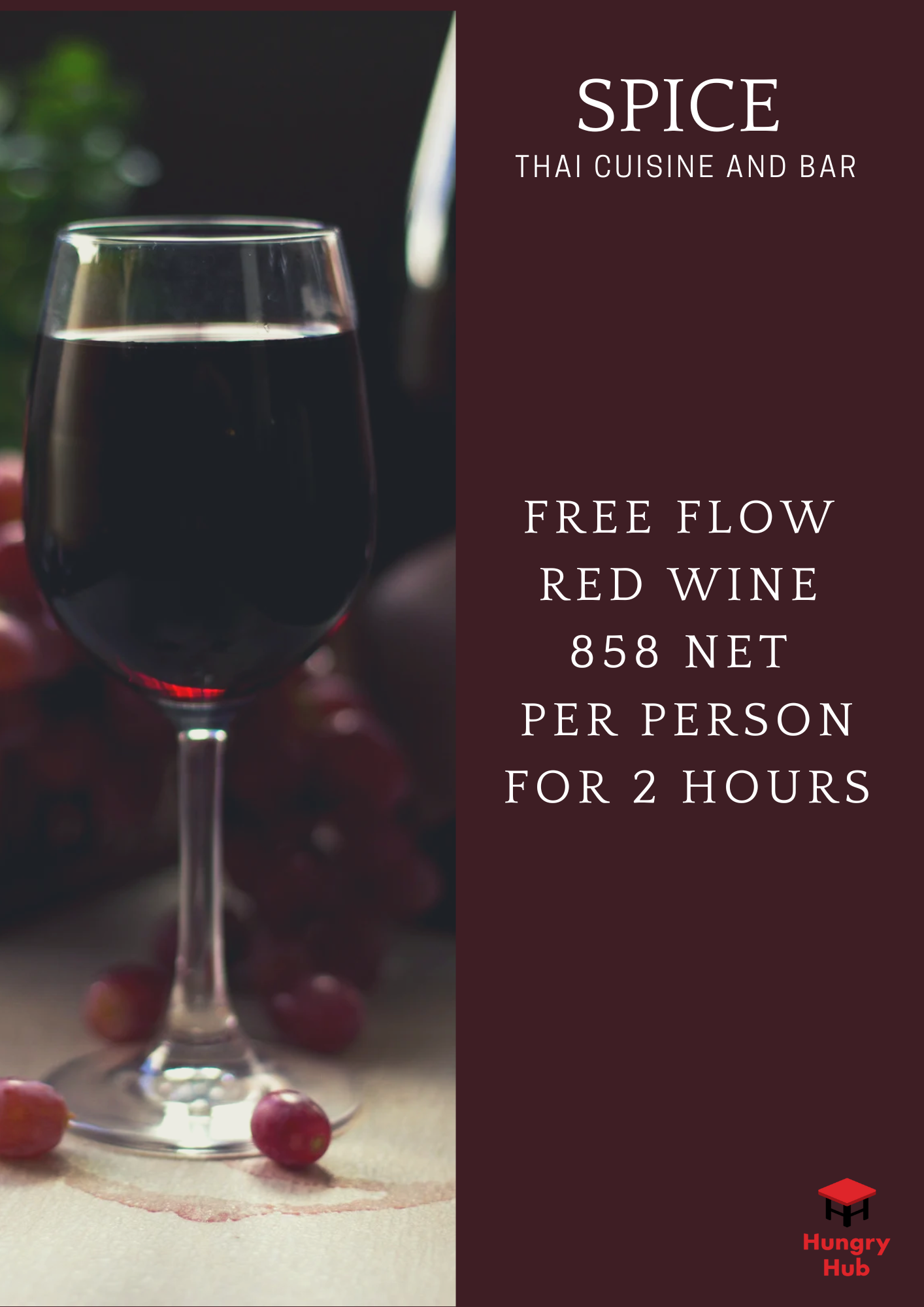 SPICE Thai Cuisine and Bar  Free Flow Red Wine 2 Hours (No Food)