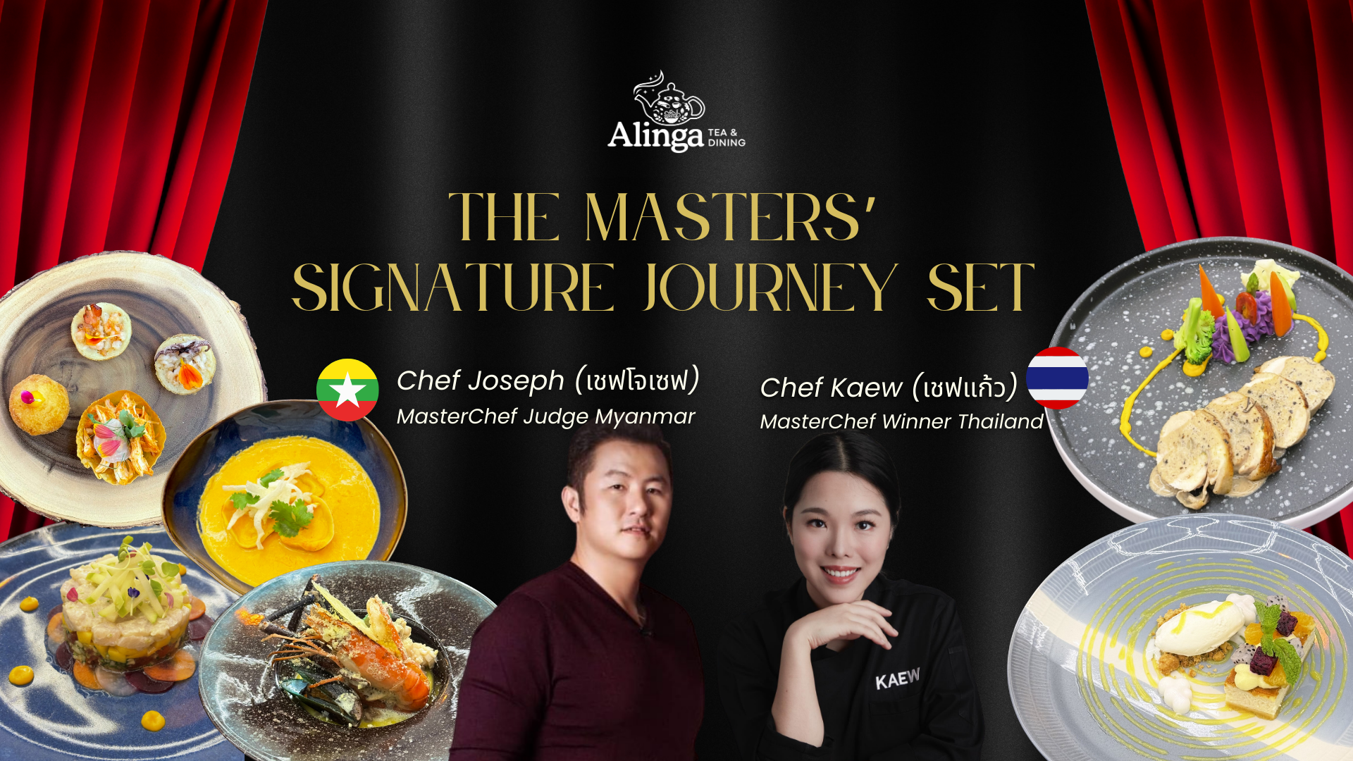 Alinga Tea & Dining (Halal) Set C : The Master Signature journey Set by Chef Joseph (MasterChef Judge Myanmar) & Chef Kaew (MasterChef Thailand Winner)